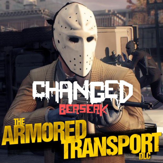 PAYDAY Music Addon // Armored Transport DLC