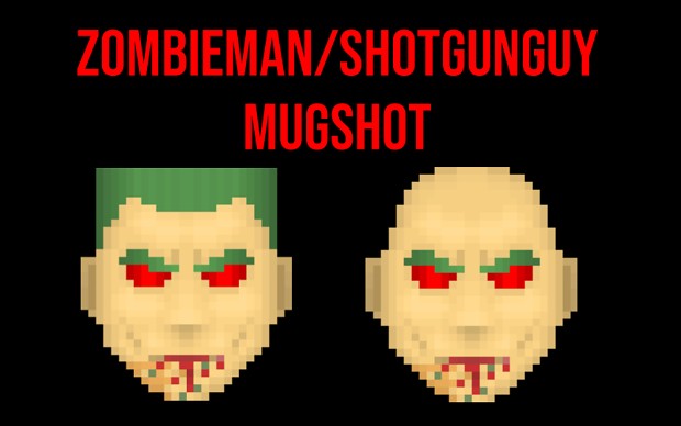 Zombieman/Shotgunguy Mugshot