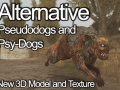 Alternative Pseudodogs and PsyDogs