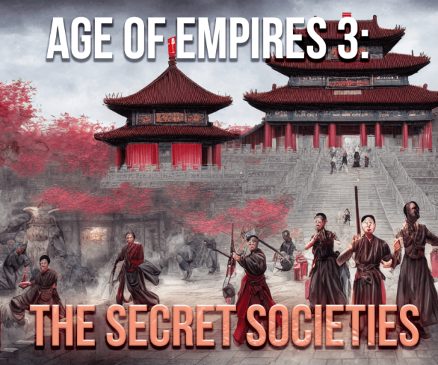 AOE3 Secret Societies 0.81 beta