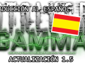 Traducción mods de G.A.M.M.A  al español 1.5
