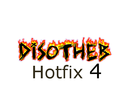 Disotheb Hotfix 4 (includes previous hotfixes)