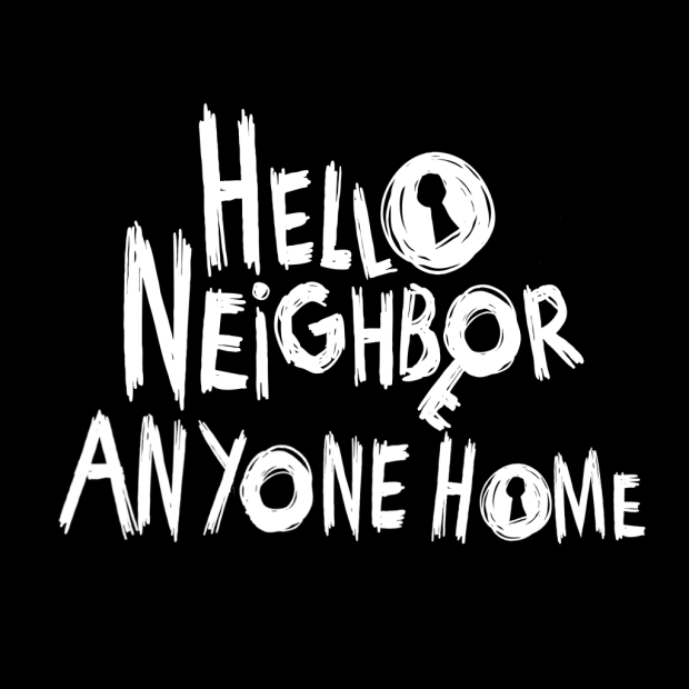 Hello Neighbor: Anyone Home? (Chapter 1)