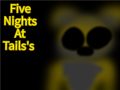 five nights at tails s