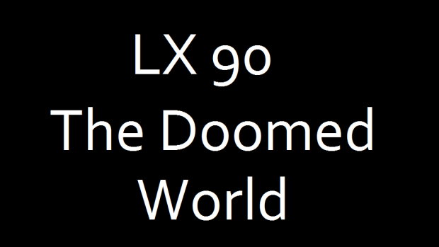 LX 90 The Doomed World