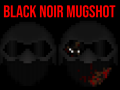 Black Noir Mugshot