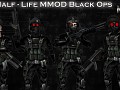 MMOD Black Ops (Compatable with Half Life and Opposing Force)