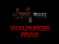 Naarok0fkor's Walpurgis Frag 2023