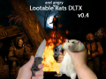 Lootable And Angry Rats v0.4 (DLTX)