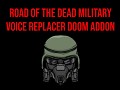 Road of the Dead Soldier Voice Replacer
