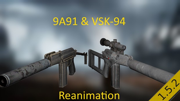 9A91 and VSK-94 Reanimation