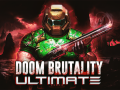 Doom Brutality Ultimate