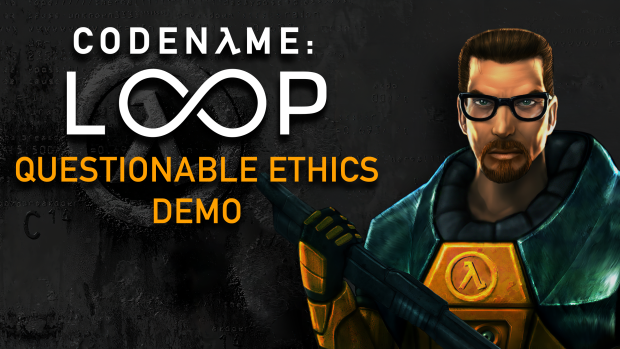 Codename: Loop - Questionable Ethics Demo