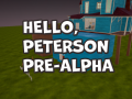 HelloPeterson; Pre-Alpha
