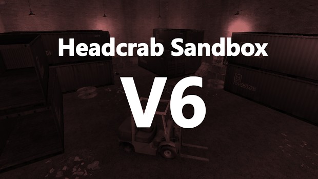 HS headcrab sandbox V6