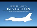 FIR F-16C Fighting Falcon LATEST