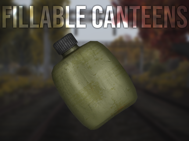 Fillable Canteens 2.0