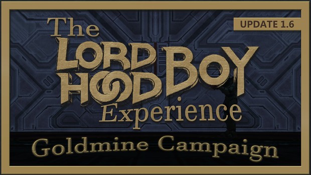 Lord Hood Boys Goldmine Campaign 1.6