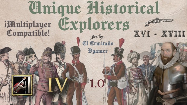 UNIQUE HISTORICAL EXPLORERS (Addon for: U.H.A.S mod pt.1 )