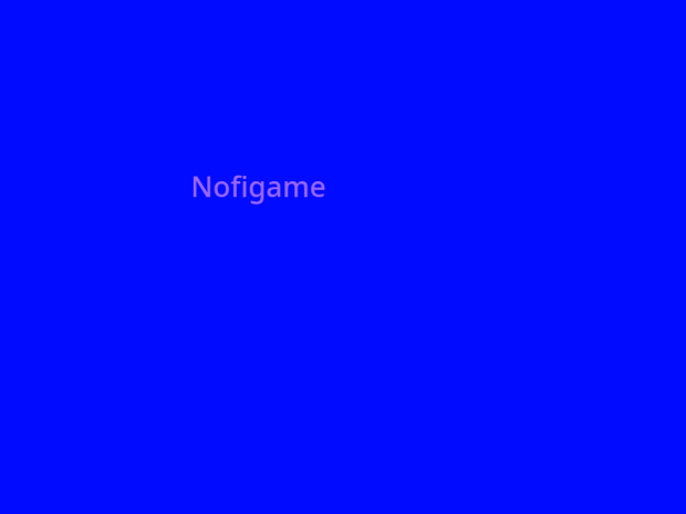 Nofigame II