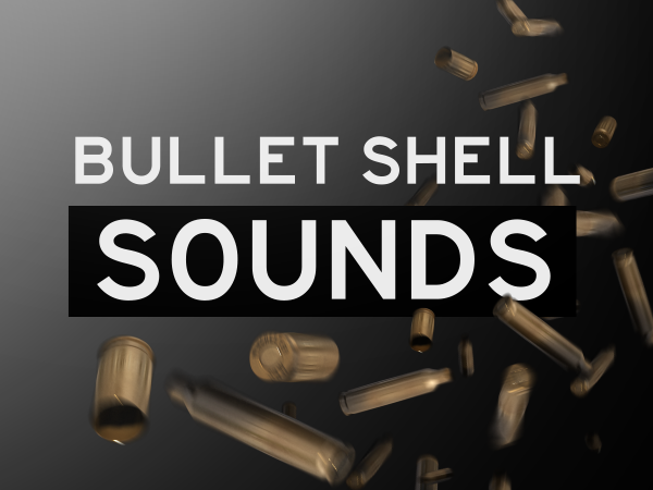 Bullet Shell Sounds (Update 3.1)