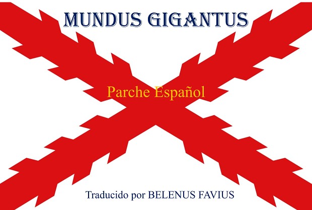 Mundus Gigantus parche ESPAÑOL