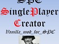SPC - SinglePlayer Creator - 5.0