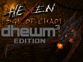 HeXen: Edge Of Chaos (dhewm3 Edition)