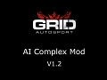 Grid Autosport AI Complex Mod v1.2