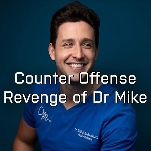Counter Offense: Revenge of Dr Mike