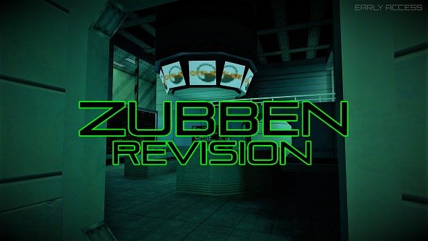 Zubben: Revision 0.1.0 - EARLY ACCESSS