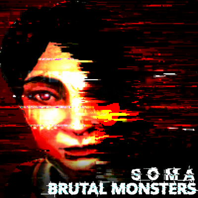 SOMA Brutal Monsters