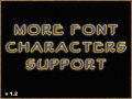 More Font Characters Support