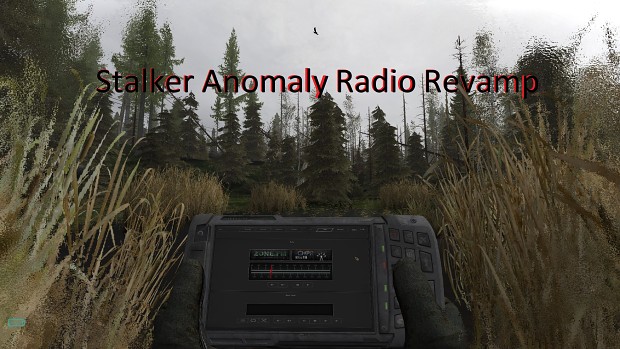 Stalker Anomaly Radio Revamp - Радио Обновление [1.5.1 / 1.5.2]