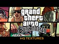 GTA San Andreas: HQ Textures 2023 Final