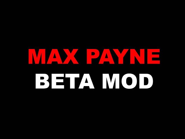 Max Payne Beta mod v0.33.4