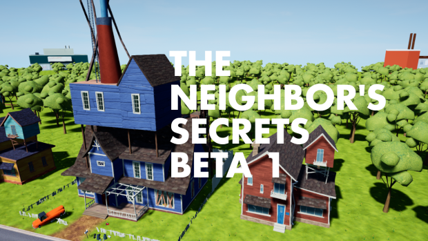 The Neighbor's Secrets Beta 1.0