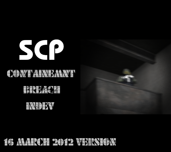 SCP - Containment Breach Indev Recreation