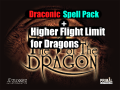 Draconic Spell Pack with Higher Flight Limit for Dragons v1.0