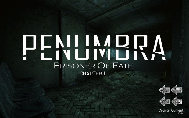 Penumbra: Prisoner of Fate - Chapter I