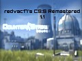 redvac17's CS:S Remastered 1.1