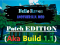 Hello Raven Patch Edition (aka Build 1.1)