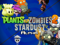 Plants vs. Zombies 2: Stardust Alpha