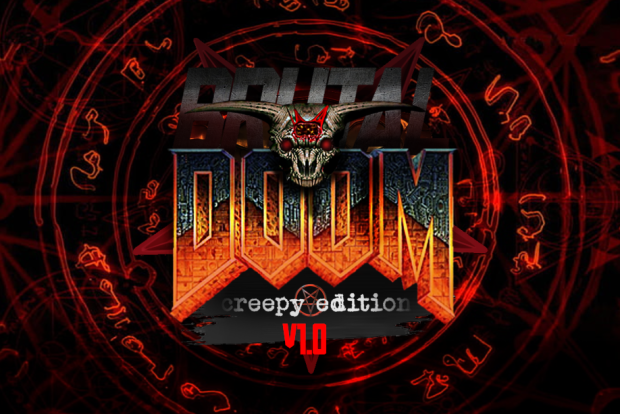 Brutal Doom Creepy Edition V1.0