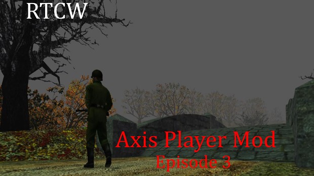 RTCW: Axis Player Mod 5.0 Episode 3