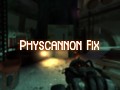Physcannon Fix    (RTB:R)