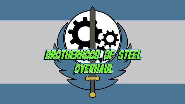 brotherhood of steel overhaul