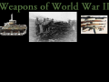 Weapons of World War II 