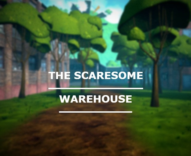 TheScareSomeWarehouse