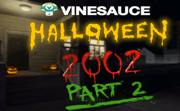 Vinesauce Halloween 2002 - Part 2